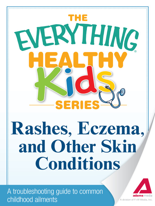 Title details for Rashes, Eczema, and Other Skin Conditions by Adams Media - Available